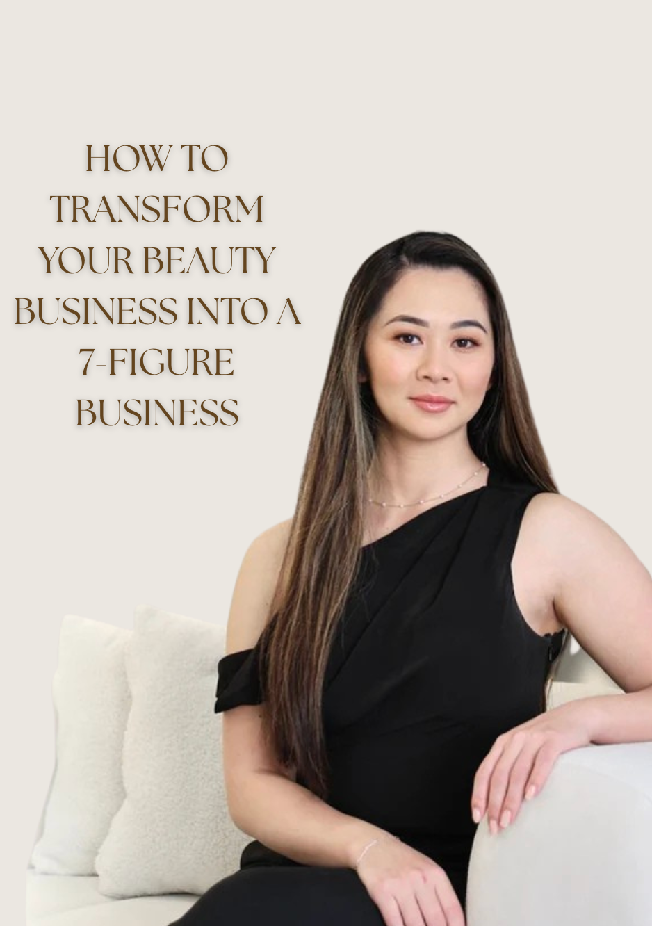 How to Transform Your Beauty Business into a 7-Figure Business